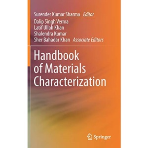 Handbook of Materials Characterization