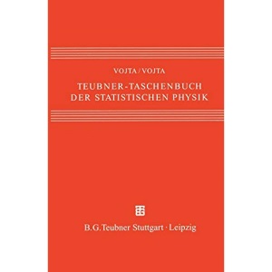 Teubner-Taschenbuch der statistischen Physik