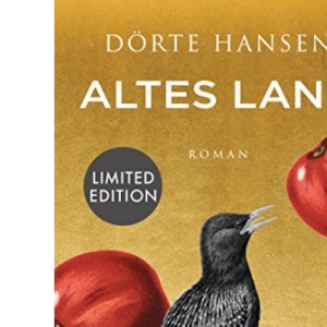 Altes Land - Roman: Der Bestseller – mit einem exklusiven Brief der Autorin