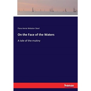 On the Face of the Waters: A tale of the mutiny