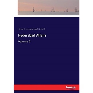 Hyderabad Affairs: Volume 9