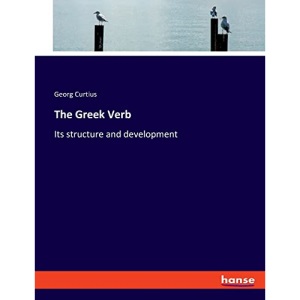 The Greek Verb: Its structure and development