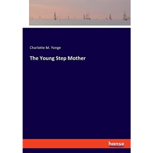 The Young Step Mother