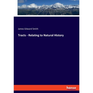 Tracts - Relating to Natural History