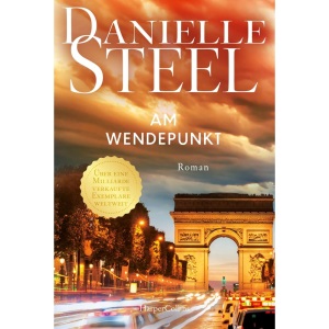 Am Wendepunkt: Roman | Der Klassiker erstmals auf Deutsch | Großes Drama und viel Liebe | Für Fans von Lucinda Riley, Nora Roberts und Nicholas Sparks | Von der internationalen Bestsellerautorin