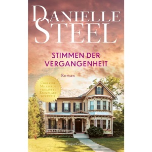 Stimmen der Vergangenheit: Roman | Der Klassiker erstmals wieder auf Deutsch | Für Fans von Lucinda Riley, Nora Roberts und Nicholas Sparks | Von der internationalen Bestsellerautorin