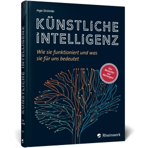 Künstliche Intelligenz: Wie sie funktioniert und was sie für uns bedeutet. Der Bestseller aus Norwegen - jetzt als deutschsprachige Ausgabe