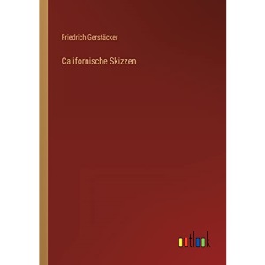 Californische Skizzen