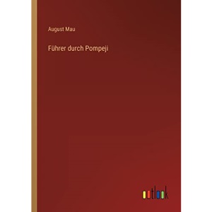 Führer durch Pompeji