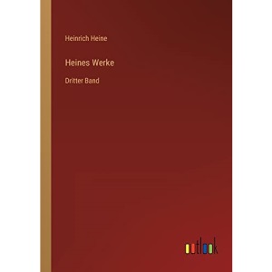 Heines Werke: Dritter Band