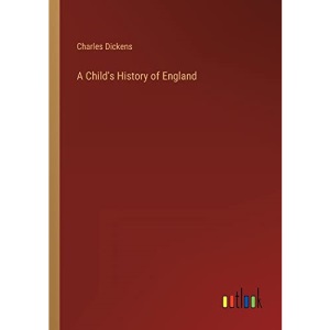 A Child's History of England