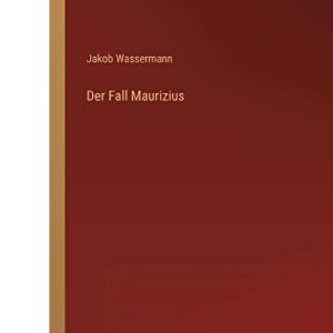 Der Fall Maurizius