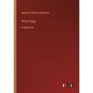 Victor Hugo: in large print