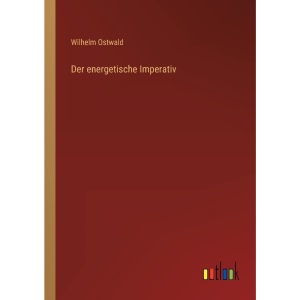 Der energetische Imperativ
