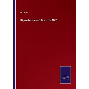 Rigasches Adreß-Buch für 1861