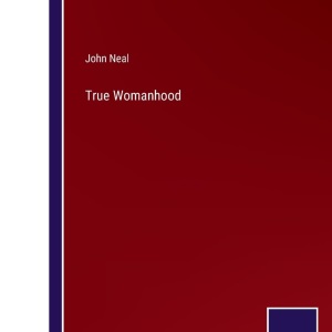 True Womanhood