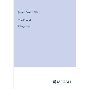The Forest: in large print