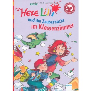 Hexe Lilli und die Zaubernacht im Klassenzimmer: Hexe Lilli für Erstleser