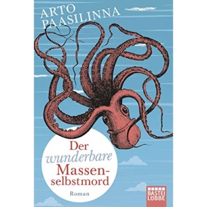 Der wunderbare Massenselbstmord