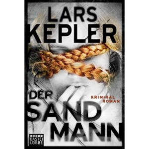 Der Sandmann: Kriminalroman. Joona Linna, Bd. 4
