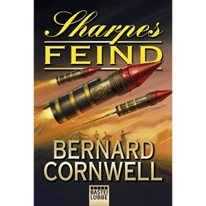 Sharpes Feind: Sharpe Band 15