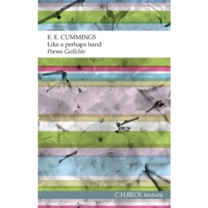 Like a perhaps hand: Poems. Gedichte