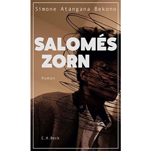 Salomés Zorn: Roman