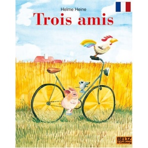 Trois amies (Freunde - französische Ausgabe)