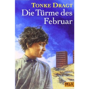 Die Türme des Februar.: Ein (zur Zeit noch) anonymes Tagebuch, mit Anmerkungen und Fußnoten. Abenteuer-Roman