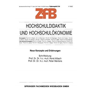 Hochschuldidaktik und Hochschulökonomie: Neue Konzepte Und Erfahrungen (Zeitschrift für Betriebswirtschaft)