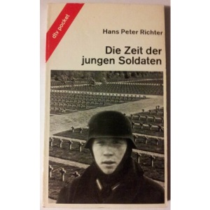 Die Zeit Der Jungen Soldat: Die Zeit Der Jungen Soldat