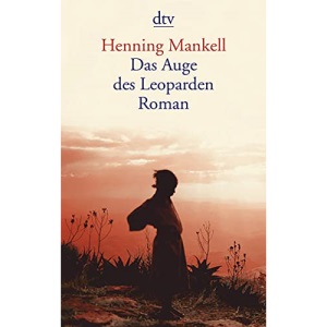 Das Auge des Leoparden: Roman
