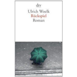 Rückspiel: Roman