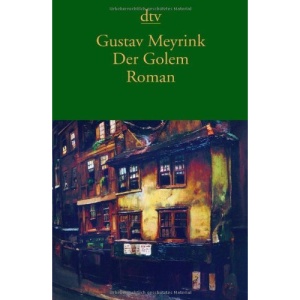 Der Golem: Roman