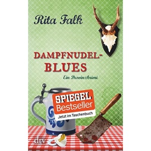 Dampfnudelblues: Ein Provinzkrimi