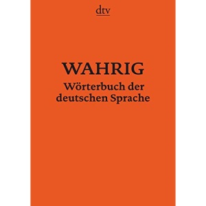 Wahrig Worterbucher: Worterbuch der deutschen Sprache (DTV-Wahrig)