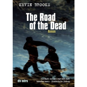 The Road of the Dead: Roman