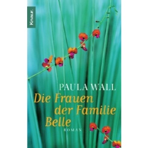 Die Frauen der Familie Belle