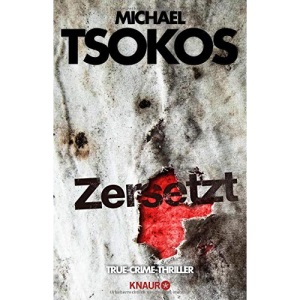 Zersetzt: True-Crime-Thriller
