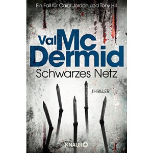 Schwarzes Netz: Ein Fall für Carol Jordan und Tony Hill