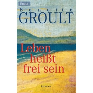 Leben heißt frei sein.