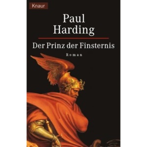 Der Prinz der Finsternis. Historischer Roman.