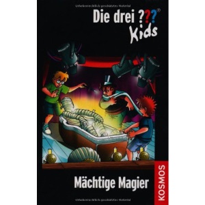 Die drei ??? Kids. Mächtige Magier (drei Fragezeichen)