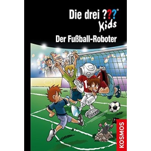 Die drei ??? Kids 75. Der Fußball-Roboter (drei Fragezeichen): mit Wackelbild-Cover