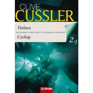 Tiefsee / Cyclop: Zwei Romane in einem Band