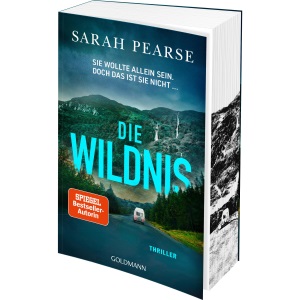Die Wildnis: Thriller. - Mit farbigem Buchschnitt in limitierter Auflage - Von der Autorin des Bestsellers „Das Sanatorium“