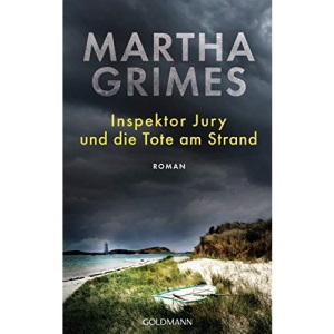 Inspektor Jury und die Tote am Strand: Ein Inspektor-Jury-Roman 25