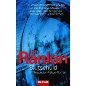 Blutschuld.: Ein Inspector-Rebus-Roman