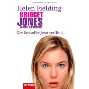Bridget Jones. Am Rande des Wahnsinns.
