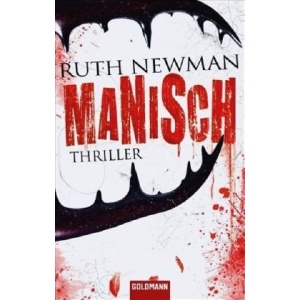 Manisch: Thriller